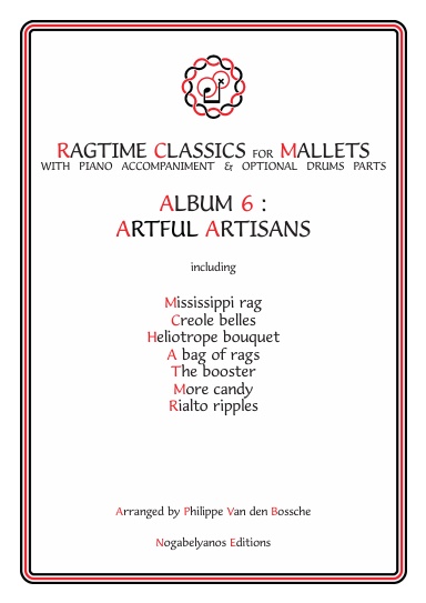 Ragtime Classics for Mallets - Album 6: Artful Artisans