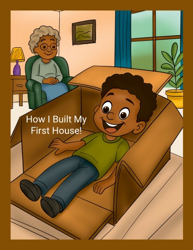 How I Built My First House!