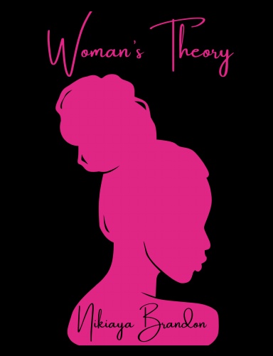 Woman's Theory