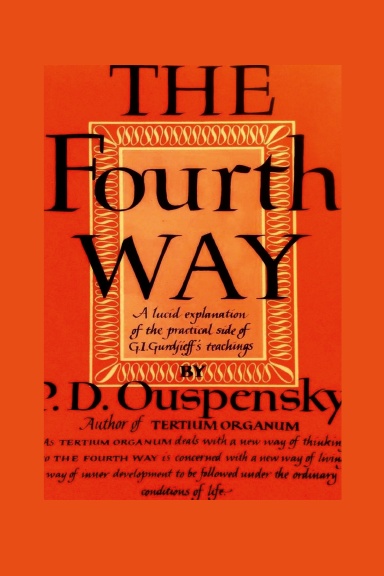 The Fourth Way