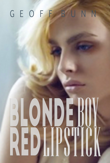 Blonde Boy, Red Lipstick