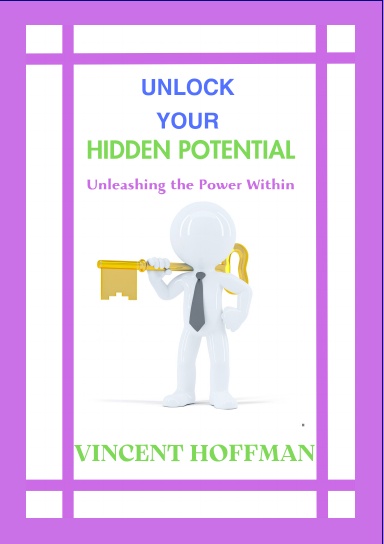 UNLOCK YOUR HIDDEN POTENTIAL