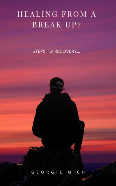 Healing from a heart break?