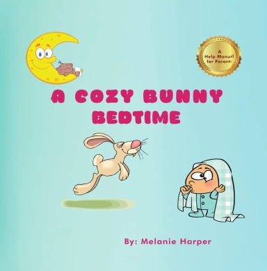 A Cozy Bunny Bedtime