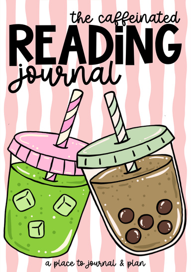 The Caffeinated Reading Journal and Planner