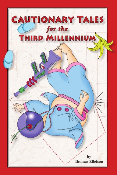 Cautionary Tales For The Third Millennium