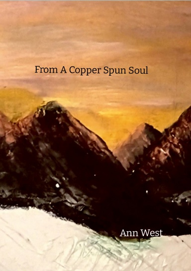 From a Copper Spun Soul