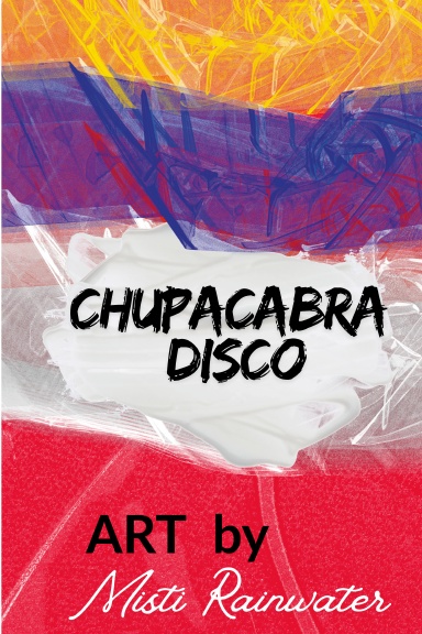 Chupacabra Disco