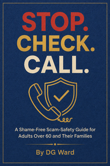 STOP. CHECK. CALL.