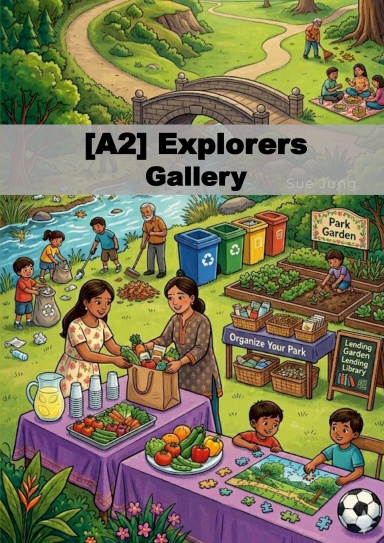 [A2] Explorers - Gallery - March / April