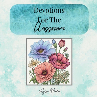 Devotions For The Classroom