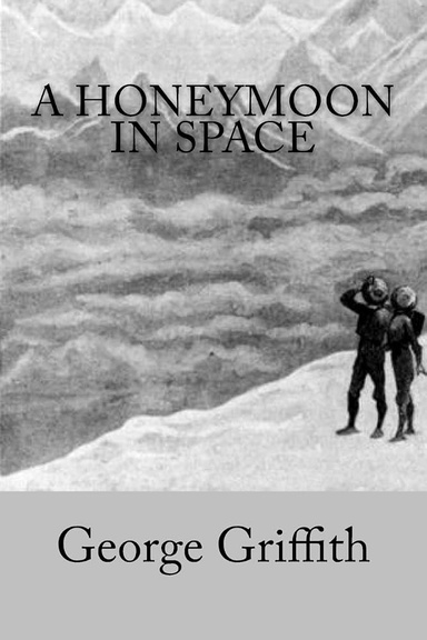A Honeymoon in Space