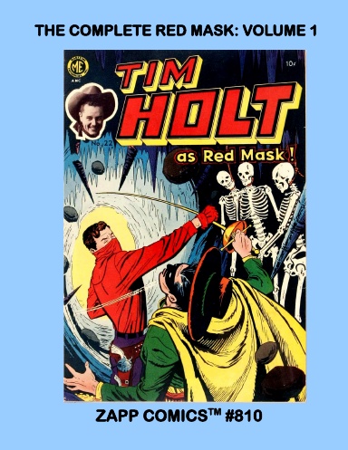 The Complete Red Mask: Volume 1