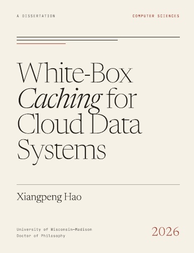 White-Box Caching for Cloud Data Systems