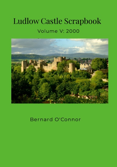 Ludlow Castle Scrapbook
