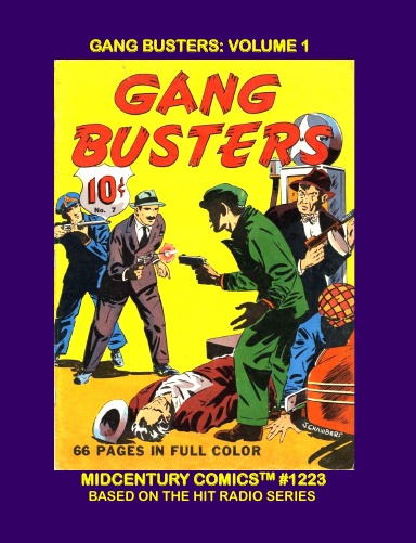 Gang Busters: Volume 1