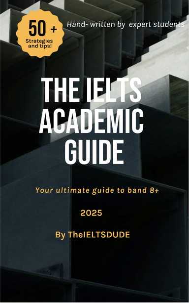 The IELTS Academic Guide
