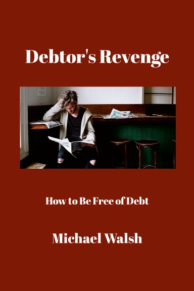 Debtor's Revenge