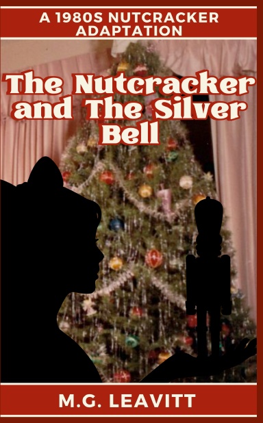 The Nutcracker And The Silver Bell