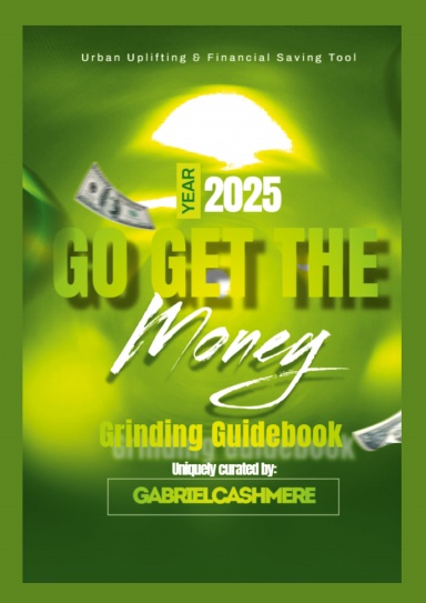 Go Get the Money: Urban Uplifting & Financial Saving Tool