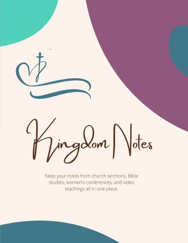 Kingdom Notes