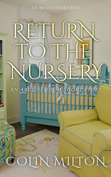 Return To The Nursery