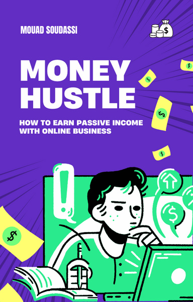 The Ultimate Money Hustle Guide: Unlocking Multiple Income Streams