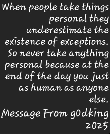 Never Take Anything Personal