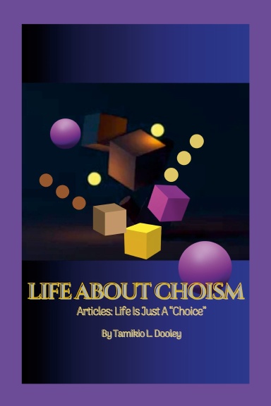 Life About Choism