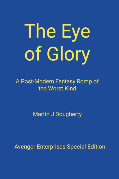 The Eye of Glory