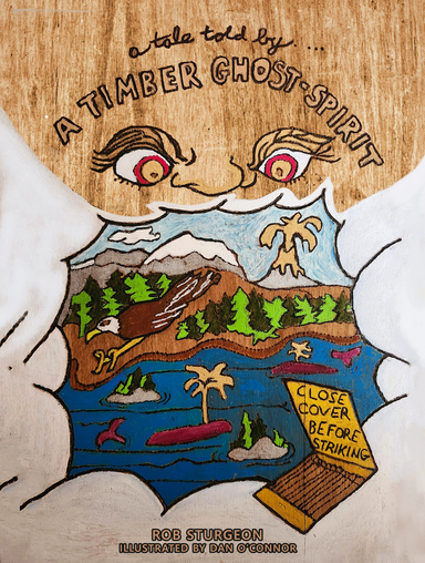 A Tale Told by a Timber Ghost-Spirit