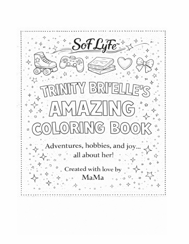 SoF LyFe™ Trinity Bri'Elle's Amazing Coloring and Activity Book