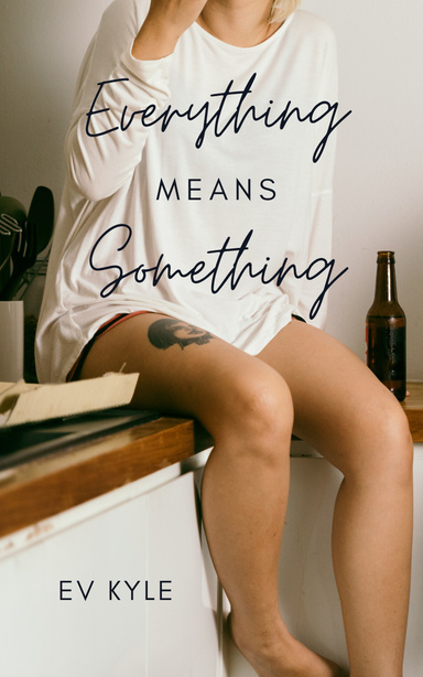 Everything Means Something