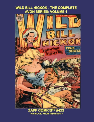 Wild Bill Hickok - The Complete Avon Series: Volume 1
