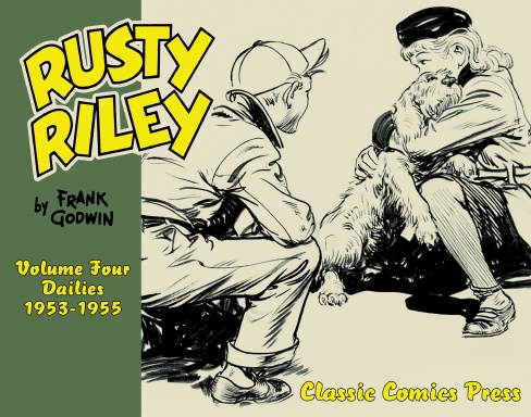 Rusty Riley Dailies Volume 4 1953 to 1954