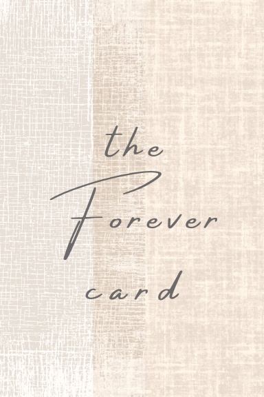 The Forever Card