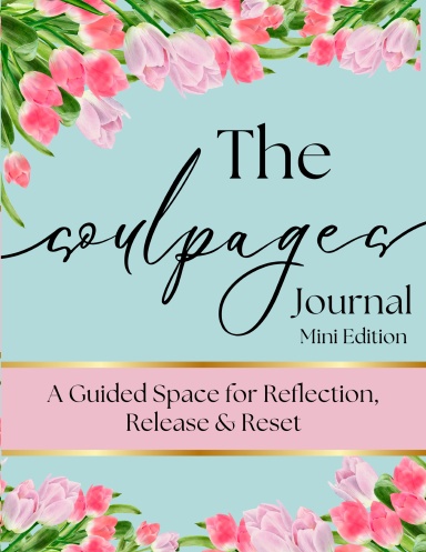 THE SOUL PAGES JOURNAL