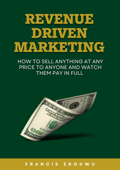 Revenue Driven Marketing