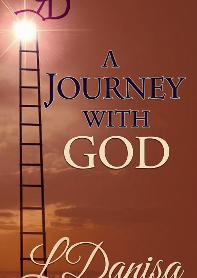 A JOURNEY WITH GOD