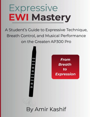 Expressive EWI Mastery