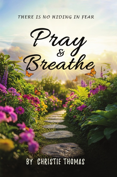 Pray and Breathe