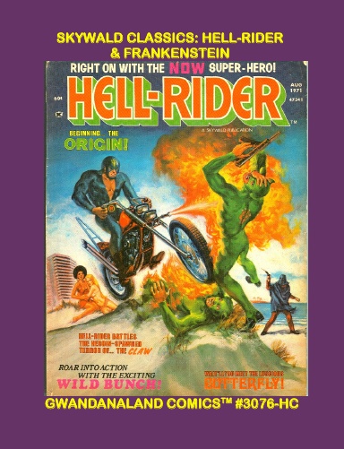 Skywald Classics: Hell-Rider and Frankenstein (HC)