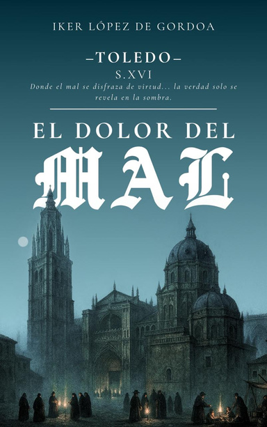 El Dolor del Mal
