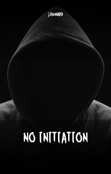 No Initiation