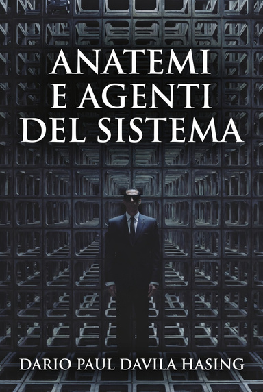 Anatemi E Agenti Del Sistema