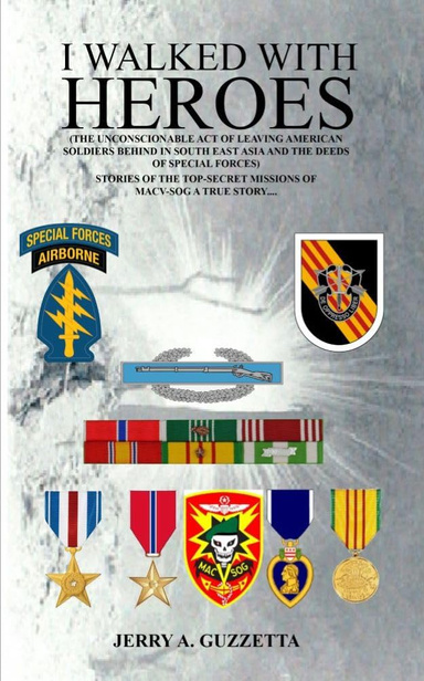 I WALKED WITH HEROES