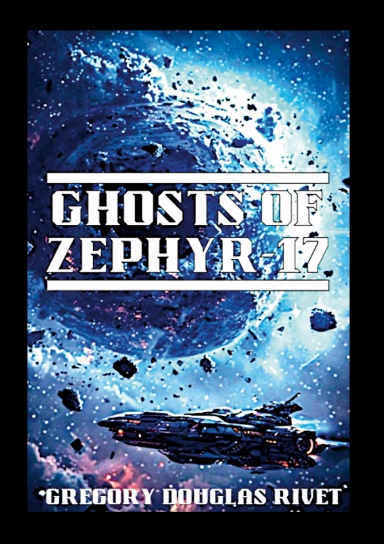 Ghosts of Zephyr-17