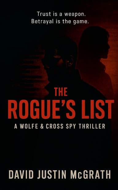 WOLFE & CROSS SERIES BOOK ONE ROGUES LIST