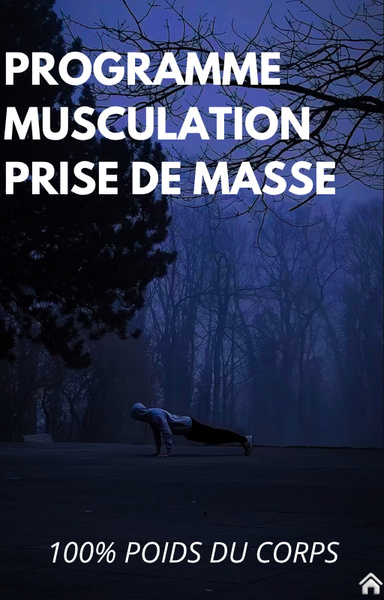 Programme musculation pour prise de masse sans salle de sport