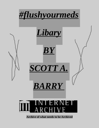 #flushyourmeds Library